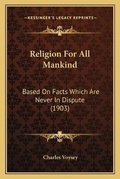 Cover: Religion For All Mankind - Kessinger Publishing