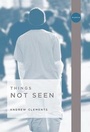 Cover: Things Not Seen - Puffin Books