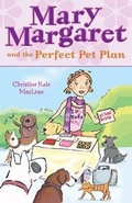 Cover: Mary Margaret and the Perfect Pet Plan - Penguin USA