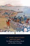 Cover: The Playboy of the Western World and Two Other Irish Plays - Penguin Classics