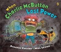 Enlarge image Cover: When Charlie McButton Lost Power - Penguin USA
