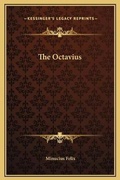 Cover: The Octavius - Kessinger Publishing