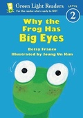 Cover: Why the Frog Has Big Eyes - Houghton Mifflin