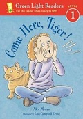 Cover: Come Here, Tiger! - Harcourt Brace and Company