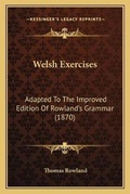Cover: Welsh Exercises - Kessinger Publishing