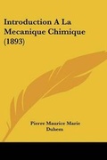 Cover: Introduction A La Mecanique Chimique (1893) - Kessinger Publishing