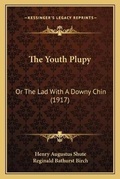 Cover: The Youth Plupy - Kessinger Publishing