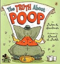 Enlarge image Cover: The Truth about Poop - Puffin Books
