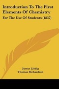 Cover: Introduction To The First Elements Of Chemistry - Kessinger Publishing