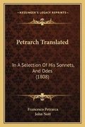 Cover: Petrarch Translated - Kessinger Publishing