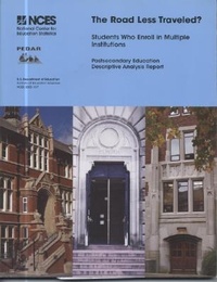 Abbildung von: The Road Less Traveled? Students Who Enroll in Multiple Institutions - Government Printing Office