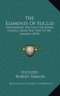 Cover: The Elements Of Euclid - Kessinger Publishing