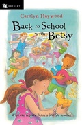 Cover: Back to School With Betsy - Houghton Mifflin