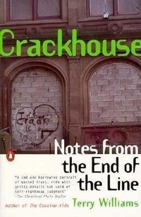 Enlarge image Cover: Crackhouse; Notes from the End of the Line - Penguin Books Ltd
