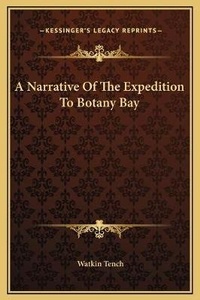 Abbildung von: A Narrative Of The Expedition To Botany Bay - Kessinger Publishing