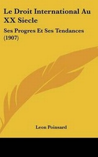 Abbildung von: Le Droit International Au XX Siecle - Kessinger Publishing