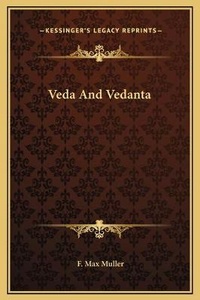 Abbildung von: Veda And Vedanta - Kessinger Publishing