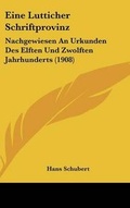 Cover: Eine Lutticher Schriftprovinz - Kessinger Publishing