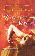 Cover: Watching the Roses - Clarion Books