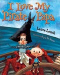 Cover: I Love My Pirate Papa - Harcourt Children's Books
