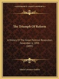 Cover: The Triumph Of Reform - Kessinger Publishing