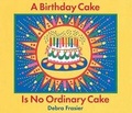 Cover: Birthday Cake Is No Ordinary Cake - Harcourt Children's Books