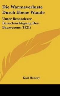Abbildung von: Die Warmeverluste Durch Ebene Wande - Kessinger Publishing