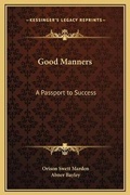 Cover: Good Manners - Kessinger Publishing