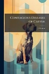 Enlarge image Cover: Contagious Diseases of Cattle - Nabu Press