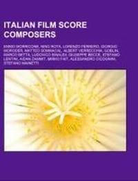 Abbildung von: Italian Film Score Composers - Books LLC, Wiki Series