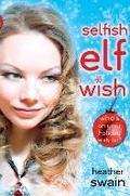 Cover: Selfish Elf Wish - Speak