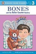 Cover: Bones and the Roller Coaster Mystery - Penguin Young Readers