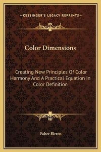 Enlarge image Cover: Color Dimensions - Kessinger Publishing