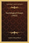 Cover: Sociological Essays (1922) - Kessinger Publishing