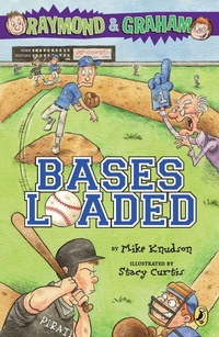 Enlarge image Cover: Raymond and Graham: Bases Loaded - Puffin