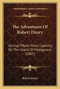 Cover: The Adventures Of Robert Drury - Kessinger Publishing