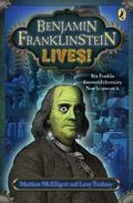 Cover: Benjamin Franklinstein Lives! - Puffin