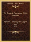 Cover: The Complete Farrier And British Sportsman - Kessinger Publishing