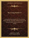 Cover: The Living World V1 - Kessinger Publishing