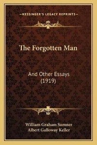 Enlarge image Cover: The Forgotten Man - Kessinger Publishing