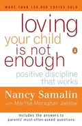 Cover: Loving Your Child Is Not Enough - Penguin Books Ltd