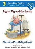 Cover: Digger Pig and the Turnip/marranita Poco Rabo Y El Nabo - Houghton Mifflin