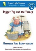 Cover: Digger Pig and the Turnip/marranita Poco Rabo Y El Nabo - Houghton Mifflin