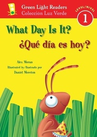 Enlarge image Cover: What Day Is It?/ Que Dia Es Hoy? - Houghton Mifflin