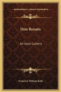 Cover: Don Renato - Kessinger Publishing