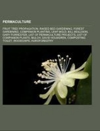 Enlarge image Cover: Permaculture - Books LLC, Wiki Series
