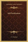 Cover: Self Purification - Kessinger Publishing