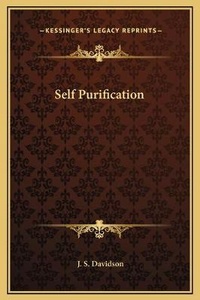 Enlarge image Cover: Self Purification - Kessinger Publishing
