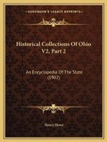 Cover: Historical Collections Of Ohio V2, Part 2 - Kessinger Publishing