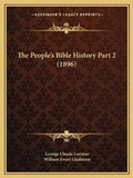 Cover: The People's Bible History Part 2 (1896) - Kessinger Publishing